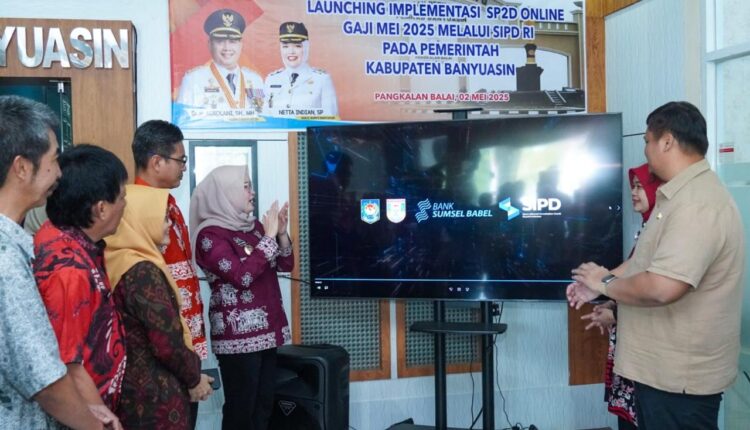 Pemerintah Kabupaten Banyuasin dan Bank Sumsel Babel turut ambil bagian dalam peluncuran SP2D Online melalui Sistem Informasi Pemerintahan Daerah Republik Indonesia (SIPD RI).
