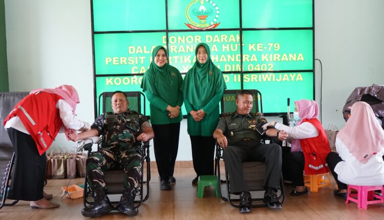 Dandim 0402/OKI turut donor darah dalam rangka HUT Persit Ke-79.