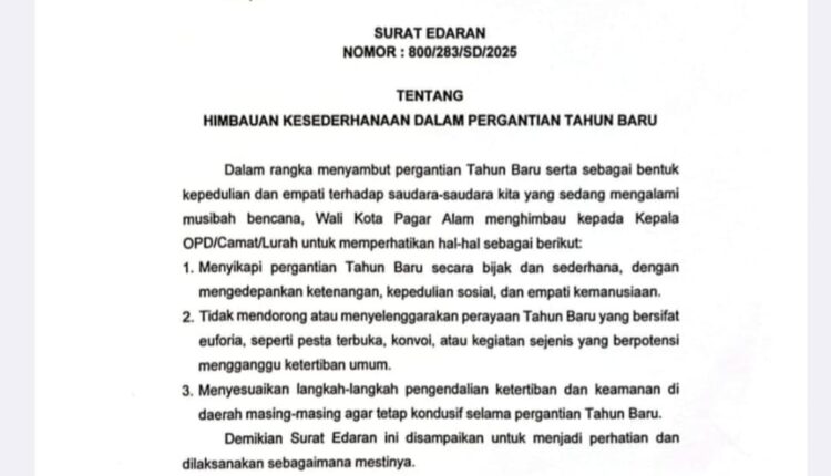 Surat Edaran Walikota Pagar Alam himbauan perayaan tahun baru. 